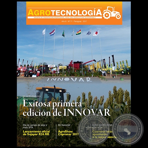 AGROTECNOLOGÍA Revista - AÑO 6 - NÚMERO 71 - AÑO 2017 - PARAGUAY